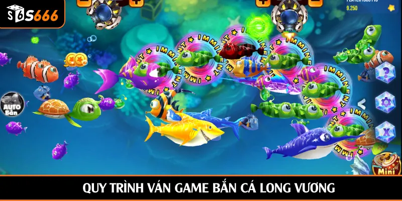 Quy trình ván game Bắn Cá Long Vương